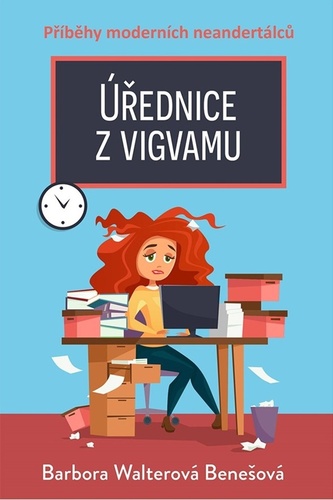 Obrázok Úřednice z vigvamu