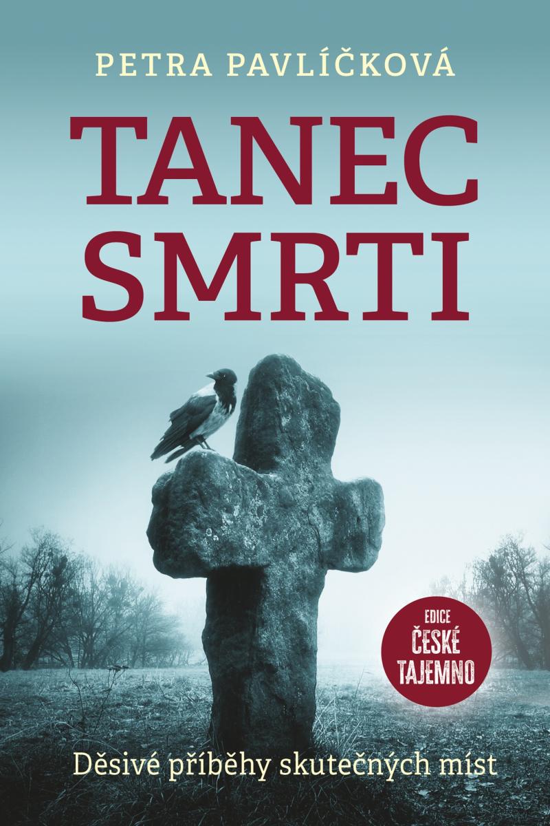 Obrázok Tanec smrti - Děsivé příběhy skutečných míst