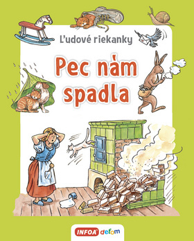 Obrázok Ľudové riekanky - Pec nám spadla