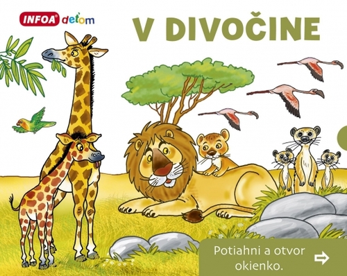 Obrázok Otvor okienko - V divočine