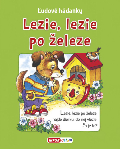 Obrázok Lezie, lezie po železe - ľudové hádanky