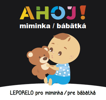 Obrázok Ahoj! miminka / bábätká - Leporelo pro miminka