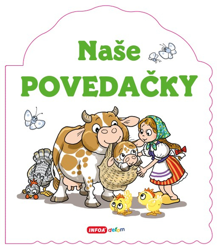 Obrázok Naše povedačky - tvarované leporelo