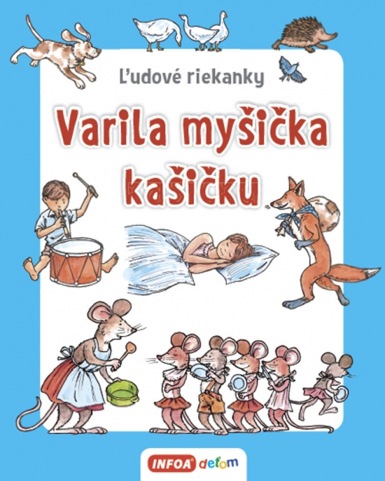 Obrázok Varila myšička kašičku - Ľudové riekanky