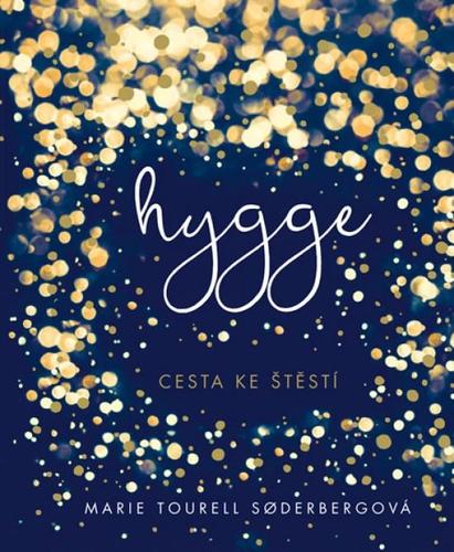 Obrázok Hygge - Dánská cesta ke štěstí