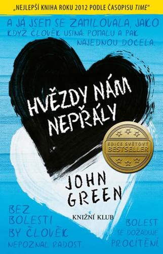 Obrázok Hvězdy nám nepřály - 4.vydání