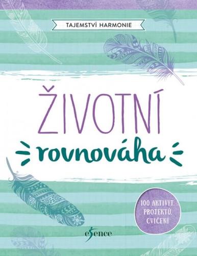 Obrázok Tajemství harmonie: Životní rovnováha