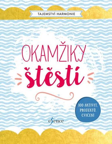 Obrázok Tajemství harmonie: Šťastné okamžiky