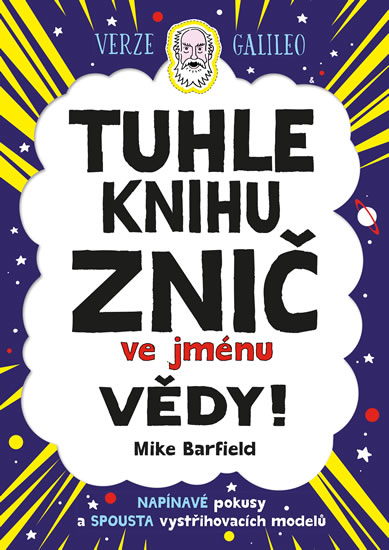 Obrázok Tuhle knihu znič ve jménu vědy: Verze Galileo