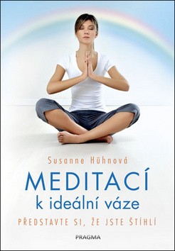 Obrázok Meditací k ideální váze - Představte si, že jste štíhlí