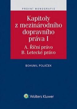 Obrázok Kapitoly z mezinárodního dopravního práva I.