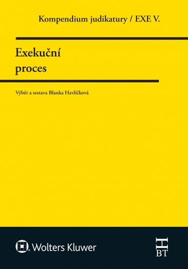 Obrázok Kompendium judikatury/EXE V. - Exekuční proces