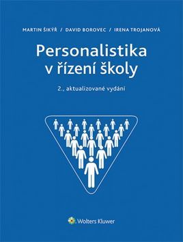 Obrázok Personalistika v řízení školy (2. aktualizované vydání)