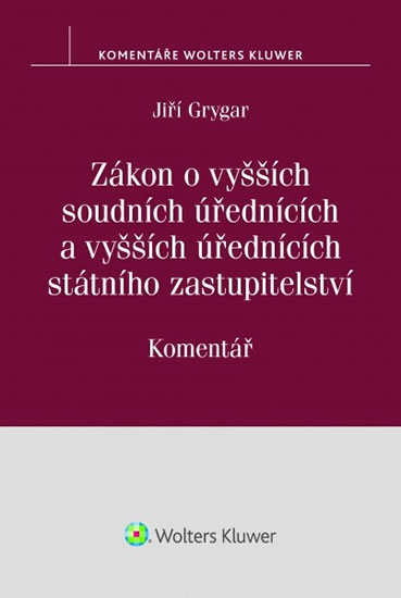 Obrázok Zákon o vyšších soudních úřednících: Komentář