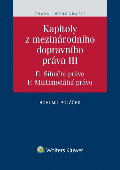 Obrázok Kapitoly z mezinárodního dopravního práva III.