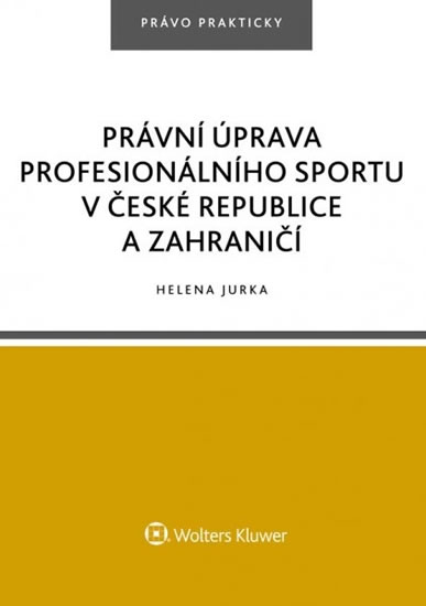 Obrázok Právní úprava profesionálního sportu v České republice a zahraničí