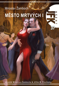 Obrázok Agent JFK 37 - JFK a město mrtvých