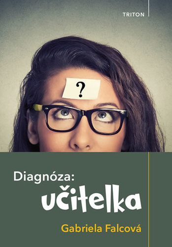 Obrázok Diagnóza: učitelka