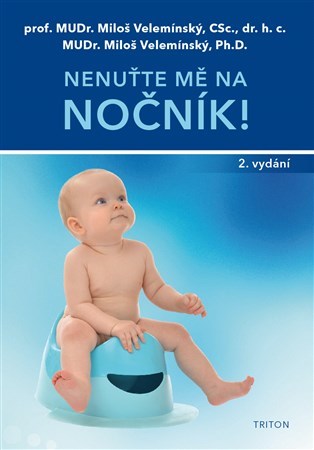 Obrázok Nenuťte mě na nočník! - 2.vydání