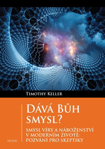 Obrázok Dává Bůh smysl?