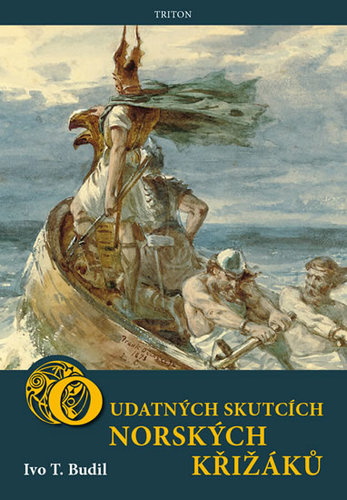 Obrázok O udatných skutcích norských křižáků