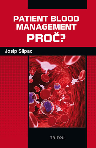 Obrázok Patient blood management - PROČ?