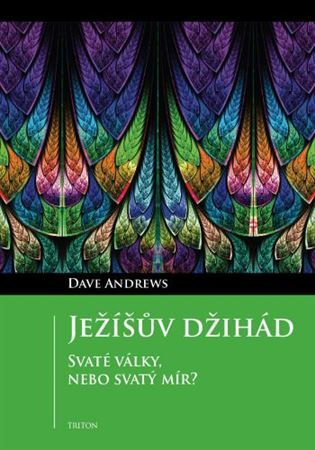 Obrázok Ježíšův džihád - Svaté války, nebo svatý