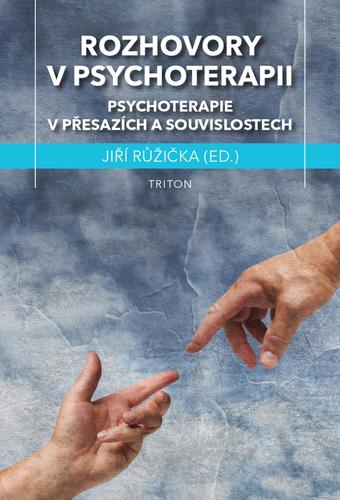 Obrázok Rozhovory v psychoterapii - Psychoterapie v přesazích a souvislostech