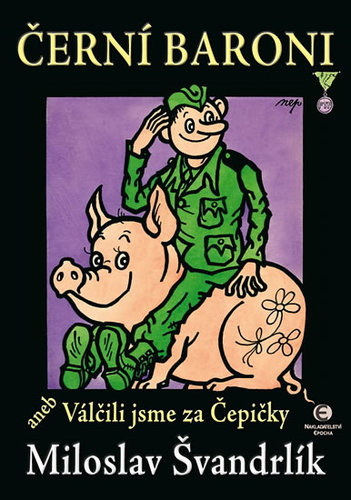 Obrázok Černí baroni aneb Válčili jsme za Čepičky - 3.vydání