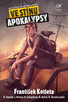 Obrázok Ve stínu apokalypsy