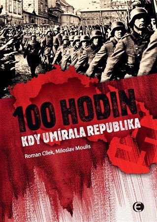 Obrázok 100 hodin, kdy umírala republika