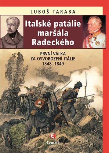 Obrázok Italské patálie maršála Radeckého (První