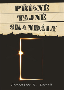Obrázok Přísně tajné skandály