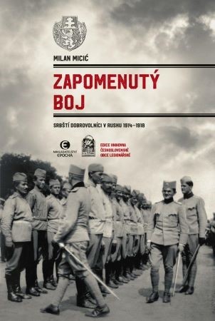 Obrázok Zapomenutý boj - Srbští dobrovolníci v R