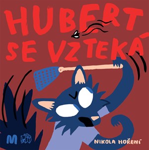 Obrázok Hubert se vzteká