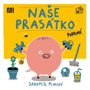Obrázok Naše prasátko podruhé