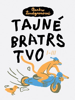 Obrázok Tajné bratrstvo I-III