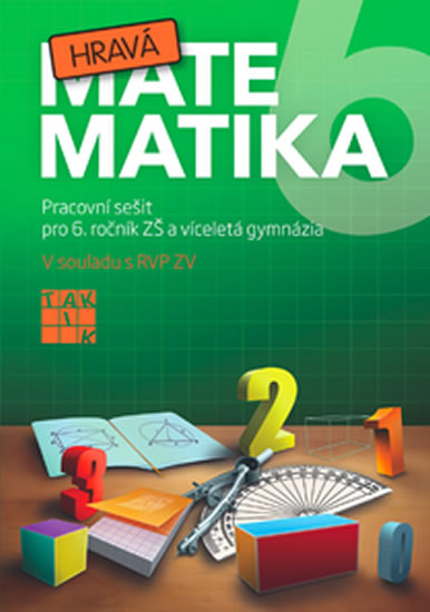 Obrázok Hravá matematika 6 - PS pro 6. ročník ZŠ a víceletá gymnázia