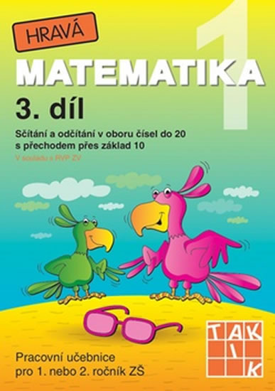 Obrázok Hravá matematika 1 – Pracovní učebnice 3. díl