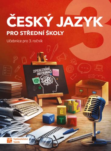 Obrázok Český jazyk 3 - učebnice pro SŠ