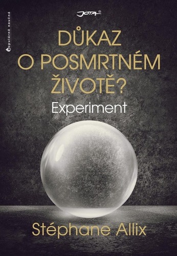 Obrázok Experiment - Důkaz o posmrtném životě?