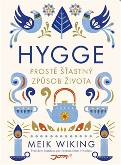 Obrázok Hygge - Prostě šťastný způsob života