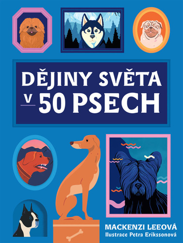 Obrázok Dějiny světa v 50 psech