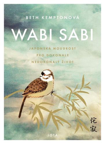Obrázok Wabi sabi - Japonská moudrost pro dokona