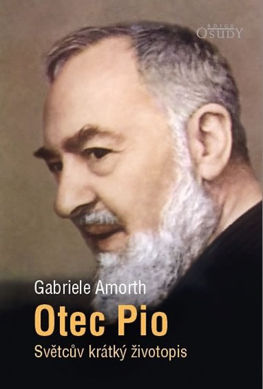 Obrázok Otec Pio - Světcův krátký životopis