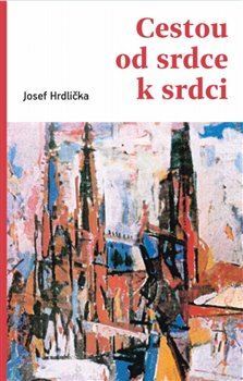 Obrázok Cestou od srdce k srdci