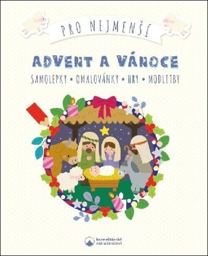 Obrázok Advent a Vánoce pro nejmenší - Samolepky, omalovánky, hry, modlitby