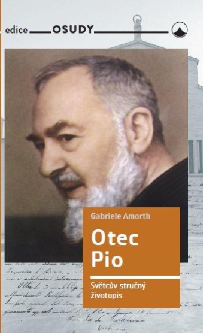 Obrázok Otec Pio - Světcův krátký životopis