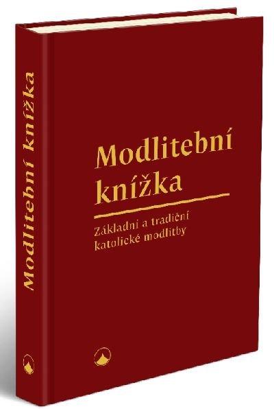 Obrázok Modlitební knížka - Základní a tradiční katolické modlitby