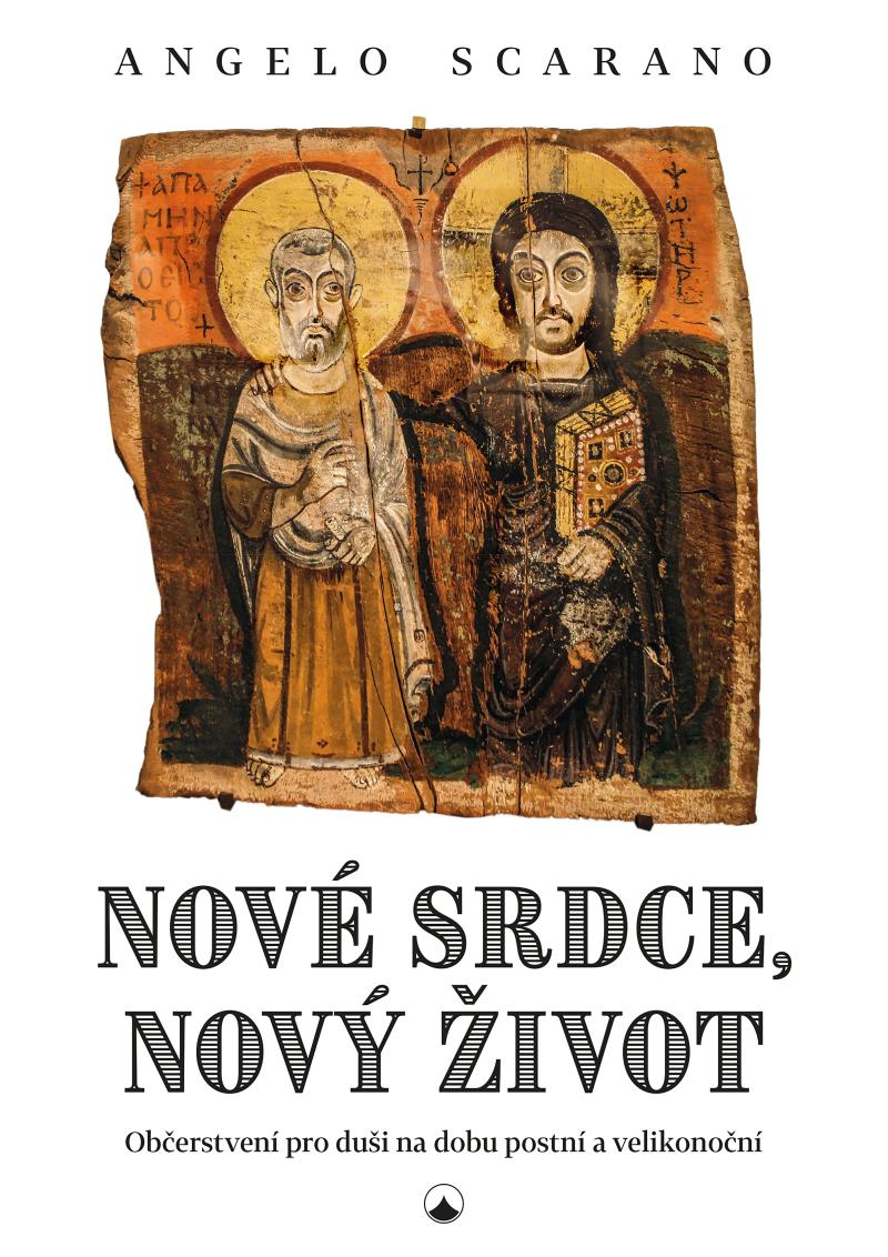 Obrázok Nové srdce, nový život - Občerstvení pro duši na dobu postní a velikonoční